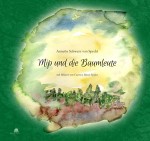 Kinderbuch „Mip und die Baumleute“
